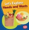 Let's Explore Needs and Wants