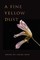 A Fine Yellow Dust