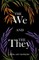 The We and the They