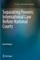 Separating Powers: International Law Before National Courts