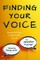 Finding Your Voice