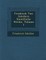Friedrich Von Schillers S Mmtliche Werke, Volume 1