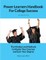 Power Learners Handbook for College Success