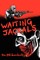Waiting Jackals