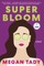 Super Bloom