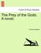 The Prey of the Gods. a Novel.