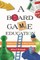 A Board Game Education