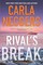 Neggers, C: Rival's Break