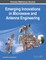Emerging Innovations in Microwave and Antenna Engineering