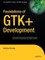 Foundations of GTK+ Development