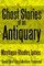 Ghost Stories of an Antiquary