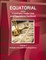 Equatorial Guinea Investment, Trade Laws and Regulations Handbook Volume 1 Strategic Information and Regulations