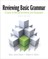 Reviewing Basic Grammar