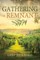Gathering a Remnant