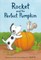 Rocket and the Perfect Pumpkin