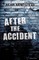 After the Accident
