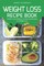 Weight Loss Recipe Book