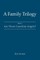 A Family Trilogy