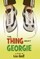 The Thing about Georgie
