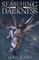 Searching For Darkness