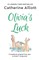 Olivia's Luck
