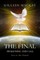 The Final Awakening and Call