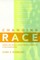 Changing Race