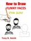 How to Draw Funny Faces for Kids