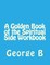 A Golden Book of the Spiritual Side Workbook