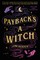 Payback's a Witch