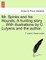 Mr. Spinks and His Hounds. a Hunting Story ... with Illustrations by C. Lutyens and the Author.