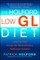 The Holford Low Gl Diet