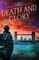 Death and Glory