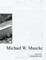Michael W. Muecke Undergraduate Work