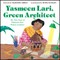 Yasmeen Lari, Green Architect