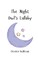 The Night Owl's Lullaby