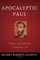 Apocalyptic Paul