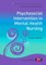 Psychosocial Interventions in Mental Health Nursing