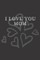 I Love You Mom