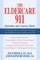 The Eldercare 911 Question and Answer Book