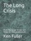 The Long Crisis