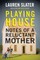 Playing House
