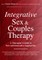 Integrative Sex & Couples Therapy
