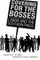 Covering for the Bosses