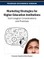 Marketing Strategies for Higher Education Institutions