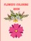 Flowers Coloring Book