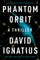 Phantom Orbit