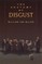 The Anatomy of Disgust