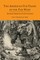 The American Fur Trade of the Far West [Two Volumes in One]