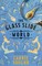The Glass Slide World